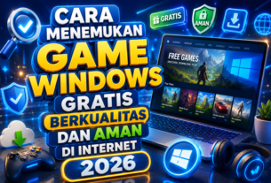 Cara Menemukan Game Windows Gratis Berkualitas dan Aman di Internet