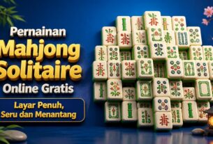 Permainan Mahjong Solitaire Online Gratis Layar Penuh, Seru dan Menantang