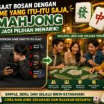 Saat Bosan dengan Game yang Itu Itu Saja, Mahjong Jadi Pilihan Menarik